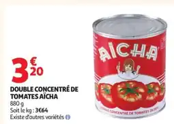 Auchan AÏCHA Double concentré de tomates offre