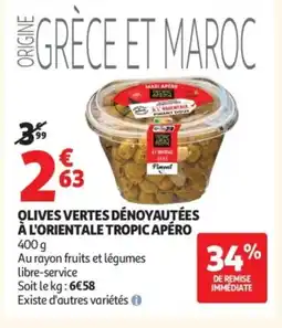 Auchan TROPIC APÉRO Olives vertes dénoyautées à l'orientale offre