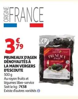 Auchan Pruneaux d'agen dénoyautés à la main vergers d'escoute offre