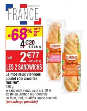 Cora x Carrefour Le moelleux viennois poulet rôti cruidités offre