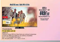Proxi Confort THOMSON Tv qd mini-led 4k offre