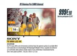 Proxi Confort SONY Tv mini-led 4k K55XR59B offre