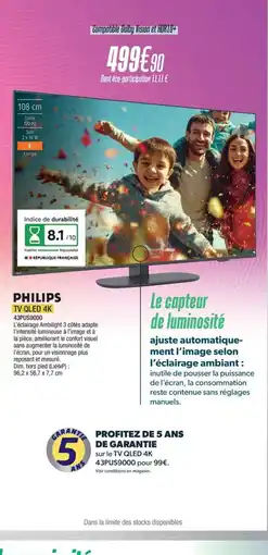 Proxi Confort PHILIPS Tv qled 4k 43PUS9000 offre