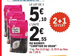 E.Leclerc COMPTOIR DU GRAIN Riz basmati offre