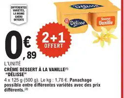 E.Leclerc DÉLISSE Crème dessert à la vanille offre