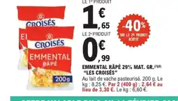 E.Leclerc LES CROISÉS Emmental râpé 29% mat. gr. offre