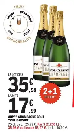 E.Leclerc POL CARSON Aop champagne brut offre