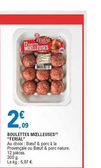 E.Leclerc Boulettes Moelleuses offre
