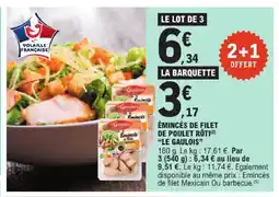 E.Leclerc LE GAULOIS Émincés de filet de poulet rôti offre