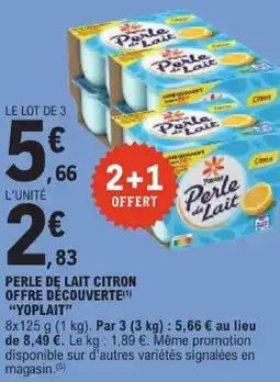 E.Leclerc YOPLAIT Perle de lait citron offre découverte offre