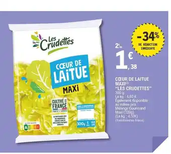 E.Leclerc Cœur De Laitue Maxi offre