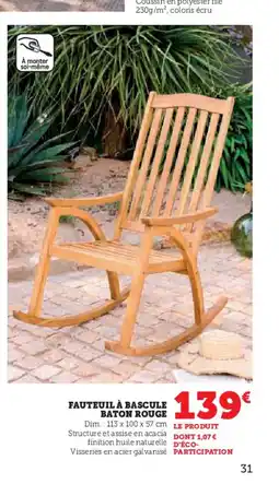 Hyper U Fauteuil à bascule baton rouge offre