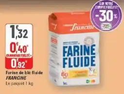 G20 Farine de blé fluide francine offre