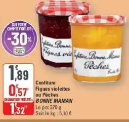 G20 Confiture figues violettes ou pêches bonne maman offre