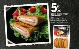 E.Leclerc MAITRE COQ Cordon bleu de poulet offre