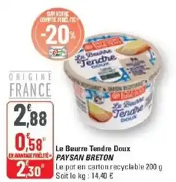 G20 Le beurre tendre doux paysan breton offre
