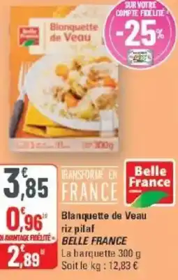 G20 Blanquette de veau riz pilaf belle france offre