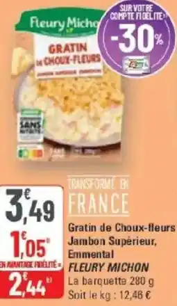 G20 Gratin de choux-fleurs jambon supérieur, emmental fleury michon offre