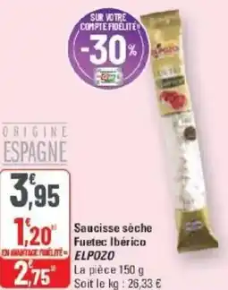 G20 Saucisse sèche fuetec ibérico elpozo offre