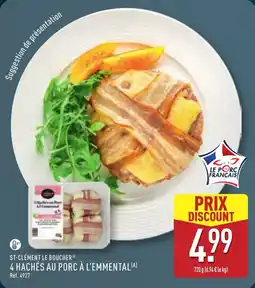 ALDI St-clément le boucher 4 hachés au porc à l'emmental offre