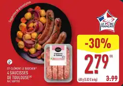 ALDI St-clément le boucher 4 saucisses de toulouse offre