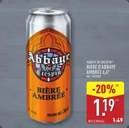 ALDI Abbaye de crespin bière d'abbaye ambrée 6,6° offre