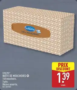 ALDI Sublimo boîte de mouchoirs offre
