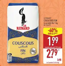 ALDI Le renard couscous fin offre