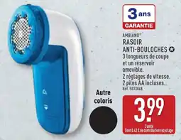 ALDI Ambiano rasoir anti-bouloches offre