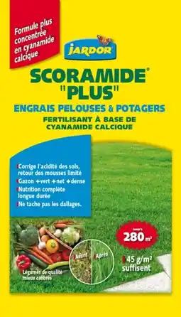 Gamm vert Scoramide plus jardor offre