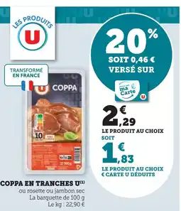 Super U U coppa en tranches offre