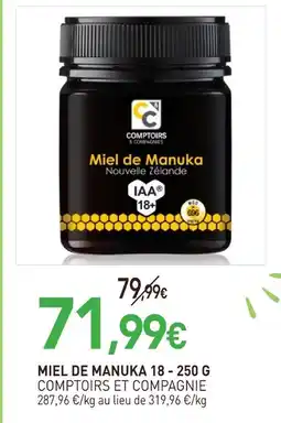 naturéO Comptiors et compagnie miel de manuka 18 - 250 g offre