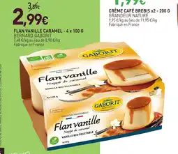 naturéO Bernard gaborit flan vanille caramel - 4 x 100 g offre