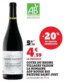 Super U Prieure saint just côtes du rhône villages vaison la romaine aop rouge bio offre