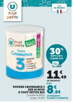Super U U tout petits poudre croissance 3 bio des 10 mois offre