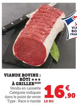 Super U Viande bovine rôti à griller offre