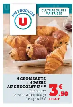 Super U U 4 croissants + 4 pains au chocolat offre
