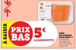 Super U Pavé de saumon offre