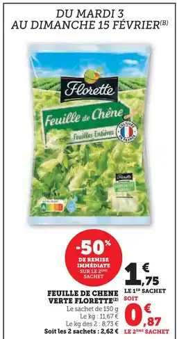 Super U Florette feuille de chêne verte offre