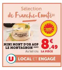 Super U Le montagnon mini mont d'or aop offre