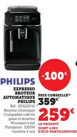 Super U Philips expresso broyeur automatique offre
