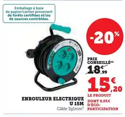 Super U Enrouleur électrique u 15m offre