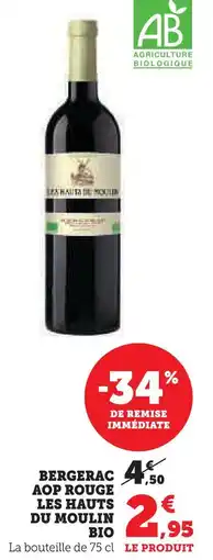 U Express Les hauts du moulin bergerac aop rouge bio offre