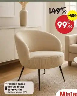 Maxi Bazar Fauteuil tildae velours côtelé offre