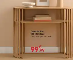 Maxi Bazar Console slat offre