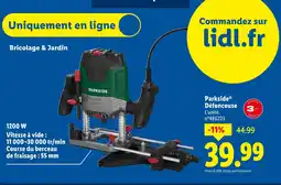 Lidl Parkside défonceuse offre