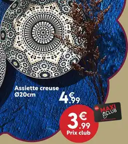 Maxi Bazar Assiette creuse ø20cm offre