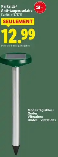 Lidl Parkside anti-taupes solaire offre