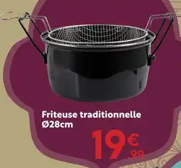 Maxi Bazar Friteuse traditionnelle ø28cm offre
