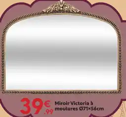 Maxi Bazar Miroir victoria à moulures ø71×56cm offre